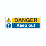 Danger Keep Out Sign